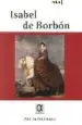AudioLibro Isabel de Borbon de Pilar Garcia Louapre