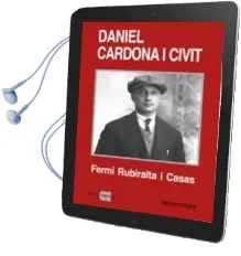 Descargar AudioLibro Daniel Cardona i Civit de Fermi Rubiralta Casas año 2008
