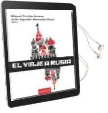 Descargar AudioLibro El Viaje a Rusia de Miguel Cortes Arrese año 2008