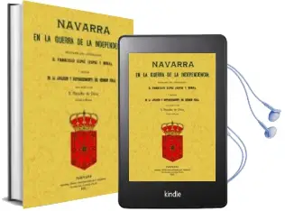 Descargar AudioLibro Navarra en la Guerra de la Independencia (Ed. Facsimil) de Hermilio De Oloriz año 2008
