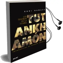 Descargar AudioLibro Tutankhamon. los Tesoros de la Tumba de Zahi A Hawass año 2008