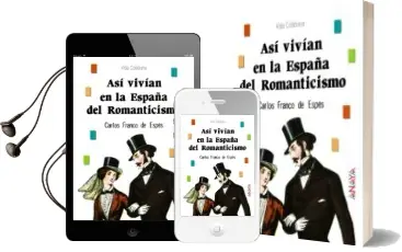 Descargar AudioLibro Asi Vivian en la España del Romanticismo de Carlos Franco De Espes Mantecon año 2008