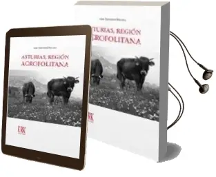 Descargar AudioLibro Asturias, Region Agropolitana: Las Relaciones Campo-Ciudad en la Sociedad Posindustrial de Jaime Izquierdo Vallina año 2008