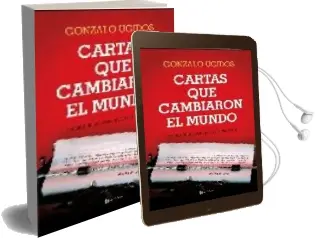 Descargar AudioLibro Cartas que Cambiaron el Mundo: 25 Historias que Hicieron Historia de Gonzalo Ugidos año 2008