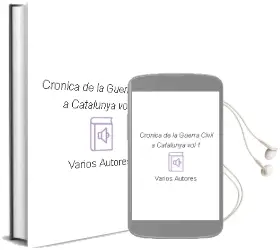 Descargar AudioLibro Cronica de la Guerra Civil a Catalunya (Vol. 1) de Varios Autores año 2008