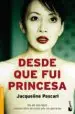 AudioLibro Desde que fui Princesa de Jacqueline Pascarl