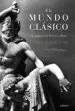 AudioLibro El Mundo Clasico: La Epopeya de Grecia y Roma (Rustica) de Robin Lane Fox
