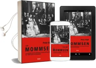Descargar AudioLibro Mommsen: La Historia de los Alemanes a Traves de una Familia. de 1848 hasta la Actualidad de Peter Kopf año 2008