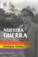 AudioLibro Nuestra Guerra: Memorias de un Luchador de Enrique Lister