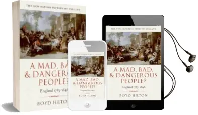 Descargar AudioLibro A Mad, bad and Dangerous People?: England 1783-1846 de Boyd Hilton año 2008