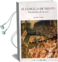 Descargar AudioLibro El Concilio de Trento: Una Introduccion Historica de Adriano Prosperi año 2008