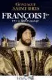 AudioLibro Francois 1er et la Renaissance de G. Saint Bris