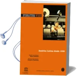 Descargar AudioLibro Historia General de America Latina Vol. Viii: America Latina Desd e 1930 de Marco Palacios año 2008
