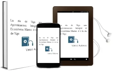 Descargar AudioLibro La ria de Vigo : Una Aproximacion Integral al Ecosistema Marino d e la ria de Vigo de Varios Autores año 2008