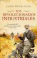 AudioLibro Los Revolucionarios Industriales de Gavin Weightman