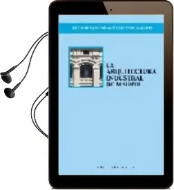 Descargar AudioLibro Arquitectura Industrial de Fidel Revilla año 2008