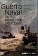 AudioLibro Guerra Naval en la Revolucion y el Imperio de Agustin Guimera Ravina