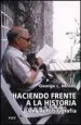 AudioLibro Haciendo Frente a la Historia: Una Autobiografia de George L. Mosse