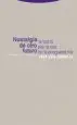 AudioLibro Nostalgia de Otro Futuro: La Lucha por la paz en la Posguerra fri a de Jose Luis Gordillo Courcieres