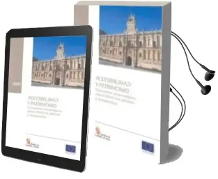 Descargar AudioLibro Accesibilidad y Patrimonio: Yacimientos Arqueologicos, Cascos his Toricos, Jardines y Monumentos de Varios Autores año 2008