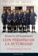 AudioLibro Con Permiso de la Autoridad: La España de Franco (1939-1975) de Julio Gil Pecharroman