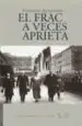 AudioLibro El Frac a Veces Aprieta de Agramonte Cortijo Francisco