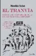 AudioLibro El Tranvia: Cronica de Costumbres de la Ciudad de Sevilla (1887-1 965) de Nicolas Salas
