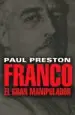AudioLibro Franco: El Gran Manipulador de Paul Preston