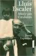 AudioLibro Lluis Escaler: Morir per Catalunya de Josep Espunyes