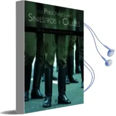 Descargar AudioLibro Los Personajes mas Siniestros y Crueles: Desde la Antiguedad Hast a hoy de Jose Maria Lopez Ruiz año 2008