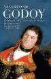 AudioLibro Memorias de Godoy: Primera Edición Abreviada de Memorias Críticas y Apologéticas para la Historia del Reinado del Señor d. Carlos iv de Borbon de Enrique Ruspoli