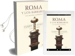 Descargar AudioLibro Roma y los Barbaros: Una Historia Alternativa de Terry Jones año 2008