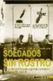 AudioLibro Soldados sin Rostro: Los Servicios de Informacion, Espionaje y cr Iptografia en la Guerra Civil Española de Jose Ramon Soler Fuensanta