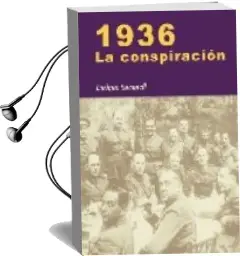 Descargar AudioLibro 1936. la Conspiracion de Enrique Sacanell Ruiz De Apodaca año 2008