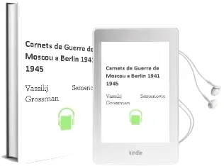 Descargar AudioLibro Carnets de Guerre: De Moscou a Berlin, 1941-1945 de Vassilij Semenovic Grossman año 2008