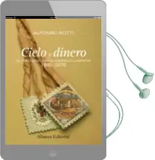 Descargar AudioLibro Cielo y Dinero: El Nacionalismo en España 1881-1975 de Alfonso Botti año 2008