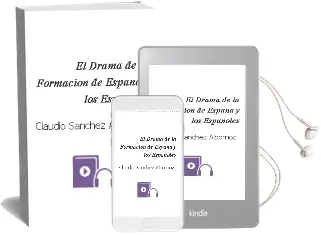 Descargar AudioLibro El Drama de la Formacion de España y los Españoles de Claudio Sanchez Albornoz año 2008