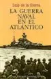 AudioLibro La Guerra Naval en el Atlantico (1939-1945) (5ª Ed.) de Luis De La Sierra