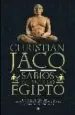 AudioLibro Los Sabios del Antiguo Egipto: De Imhotep a Hermes Trimegisto, fa Raones, Sacerdotes, Arquitectos y Escribas que Forjaron una Civilizacion de Christian Jacq