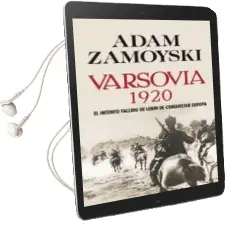 Descargar AudioLibro Varsovia 1920: El Intento Fallido de Lenin de Conquistar Europa de Adam Zamoyski año 2008