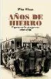 AudioLibro Años de Hierro: España en la Posguerra 1939-1945 de Pio Moa