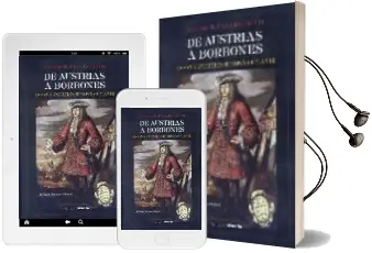 Descargar AudioLibro De Austrias a Borbones: España Entre los Siglos Xvii y Xviii de Antonio R. Peña Izquierdo año 2008