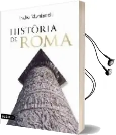 Descargar AudioLibro Historia de Roma de Indro Montanelli año 2008