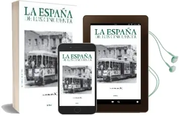 Descargar AudioLibro La España de los Cincuenta de Abdon Mateos año 2008