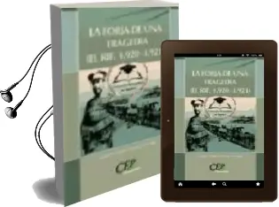 Descargar AudioLibro La Forja de una Tragedia (el Rif. 1920-1921). Coleccion Universid ad en Español de Varios Autores año 2008