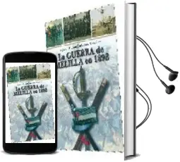 Descargar AudioLibro La Guerra de Melilla en 1893 de Agustin Ramon Rodriguez Gonzalez año 2008