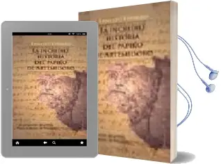 Descargar AudioLibro La Increible Historia del Papiro de Artemidoro de Ernesto Ferrero año 2008