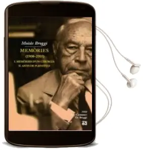 Descargar AudioLibro Memories (1908-2005): I.Memories d un Cirurgia ; Ii.Anys de Pleni tud (Estoig 2 Vols.) de Moises Broggi año 2008