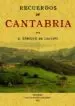 AudioLibro Recuerdos de Cantabria (Ed. Facsimil) de Enrique De Leguina