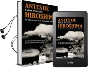 Descargar AudioLibro Antes de Hiroshima: De Marie Curie a la Bomba Atomica de Diana Preston año 2008